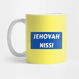 Jehovah Nissi - Lord Is My Banner | Christian Typography Mug